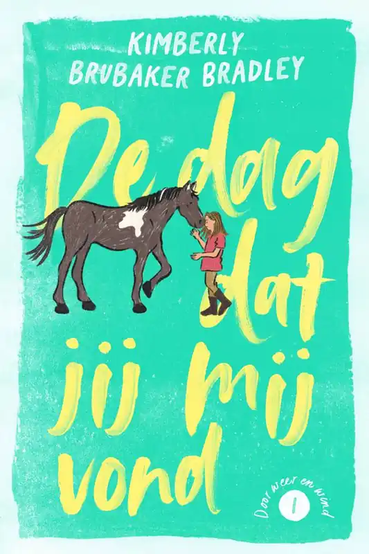 De dag dat jij mij vond / Druk 1 Speciale Aanbieding