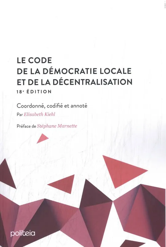 Le code de la démocratie locale et de la décentralisation / 1 Edition Superprijs