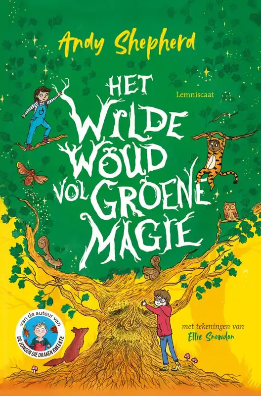 Op = Op Het Wilde Woud vol groene magie / Druk 1
