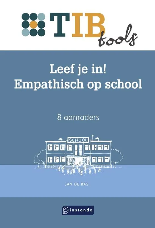 Beperkte Voorraad Leef je in! Empathisch op school / Druk 1