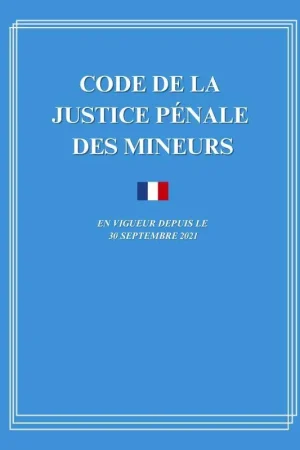Betrouwbaar Code de la justice pénale des mineurs / 1 Edition