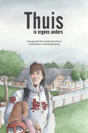 Thuis is ergens anders / Druk 1 Nieuw