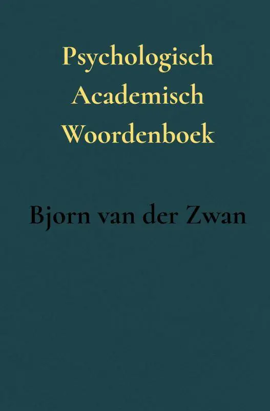 Psychologisch Academisch Woordenboek / Druk 1 Koopje