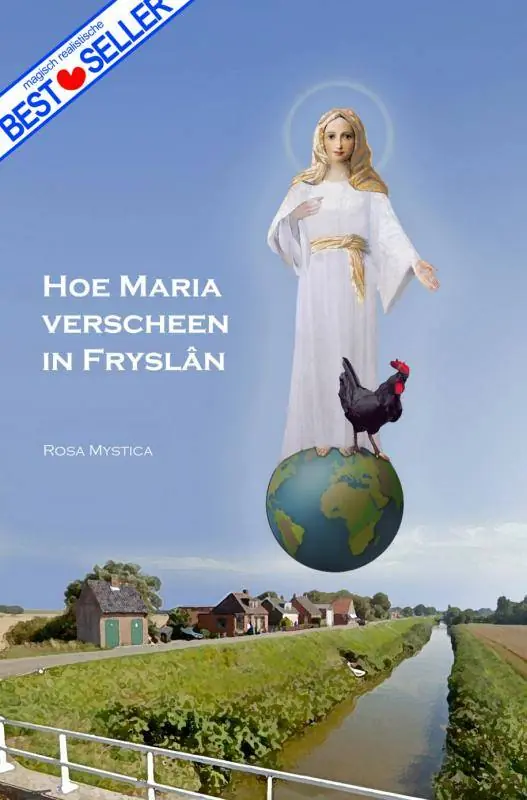 Voordeelprijs Hoe Maria verscheen in Fryslan / Druk 1
