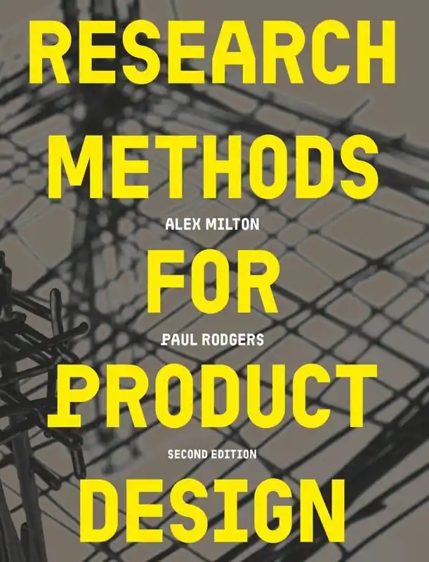 Research Methods for Product Design, second edition Betrouwbaar