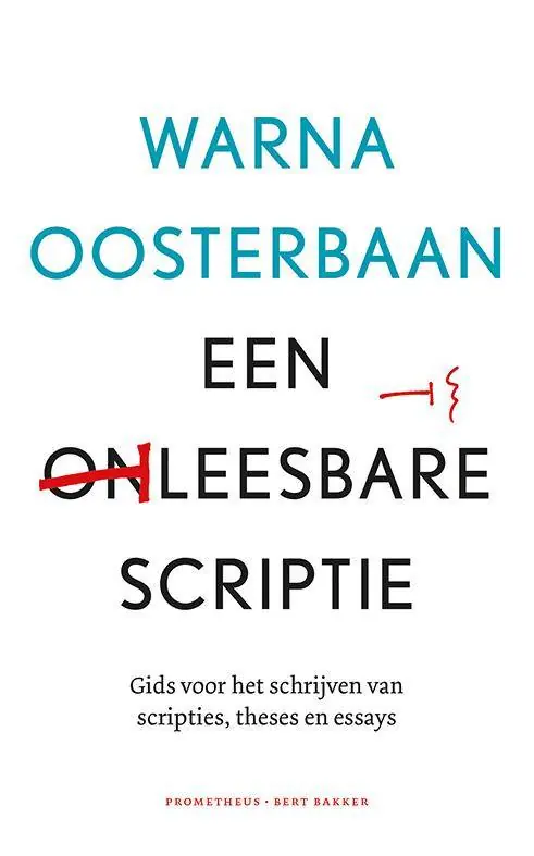 Een leesbare scriptie / Druk 21 Goedkoop
