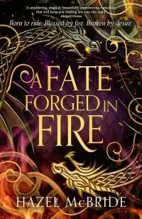 A Fate Forged in Fire Tijdelijk Beschikbaar