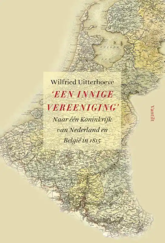 'Een innige vereeniging' / Druk 1 Bestseller