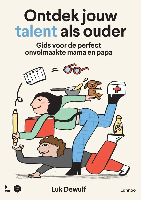 Ontdek jouw talent als ouder / Druk 1 Beste Prijs