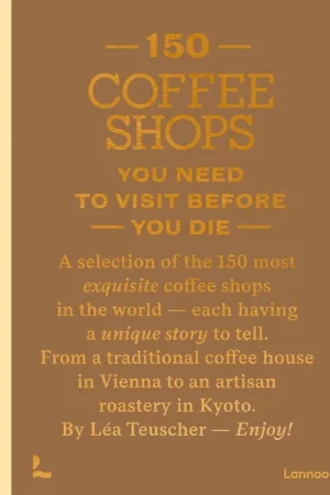 Aanbieding 150 Coffee Shops You Need to Visit Before You Die / 1st Edition