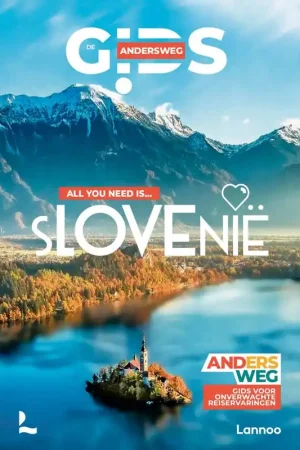Andersweg Slovenië / Druk 1 Lage Kosten