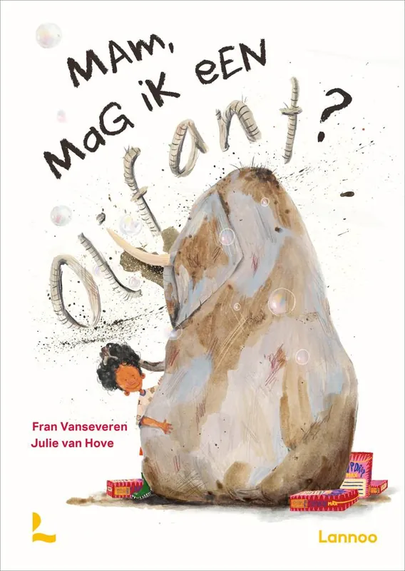 Mam, mag ik een olifant? / Druk 1 Laatste Kans