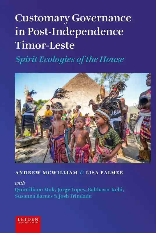 Lage Kosten Customary Governance in Post-Independence Timor-Leste / 1st Edition
