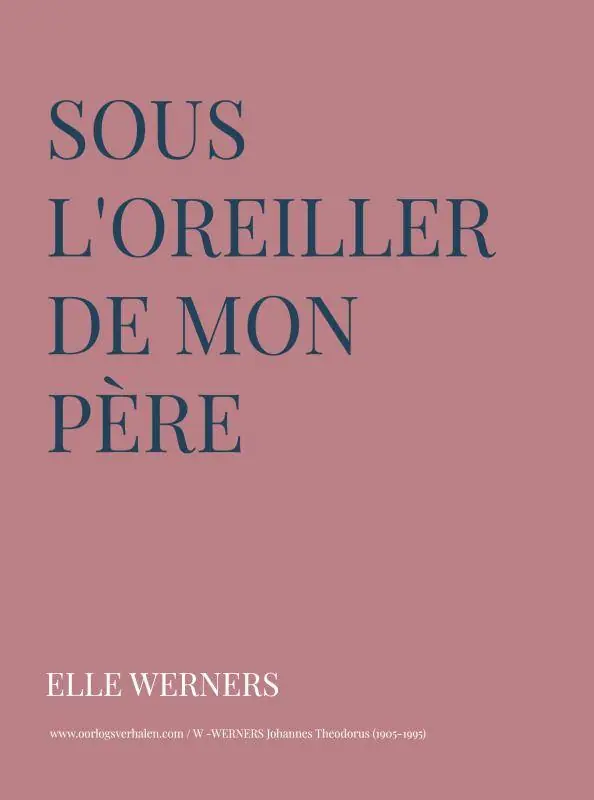 Sous l'oreiller de mon père / 1 Edition Must-Have