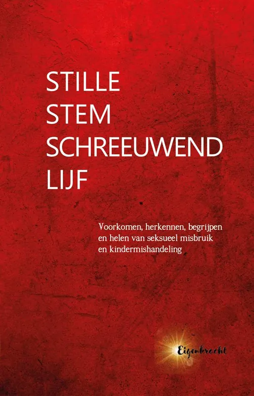 Weekendaanbieding Stille stem, schreeuwend lijf / Druk 1