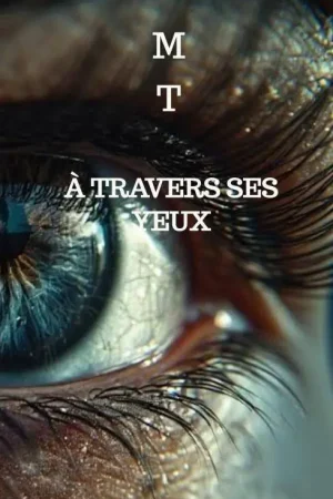 À travers ses yeux / 1 Edition Gecertificeerd