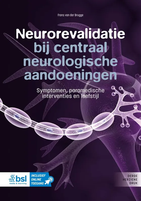 Neurorevalidatie bij centraal neurologische aandoeningen / Druk 3 Koop Vandaag