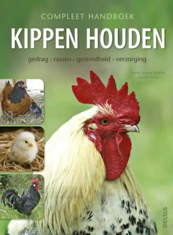 Op = Op Compleet handboek kippen houden / Druk 1