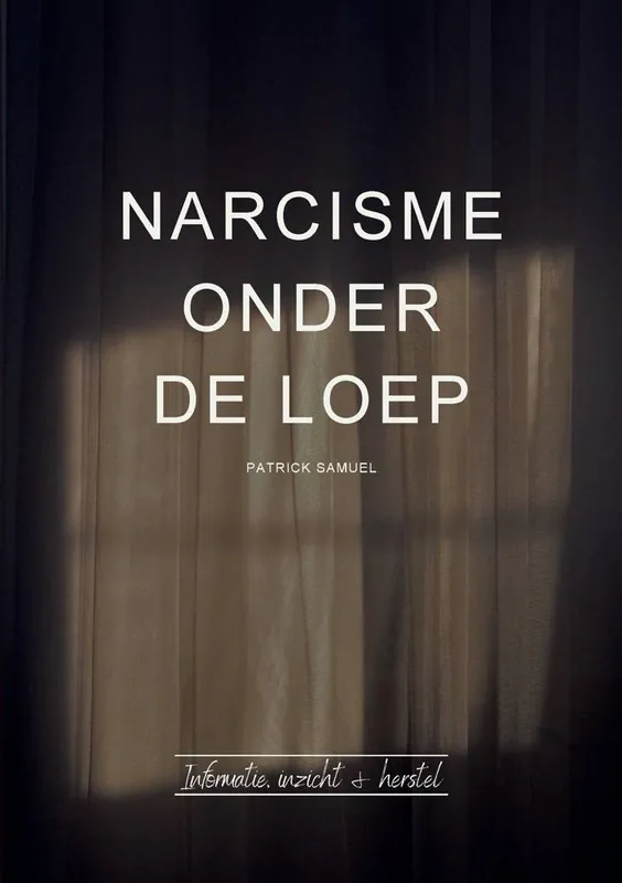 Narcisme onder de loep / Druk 1 Lage Kosten