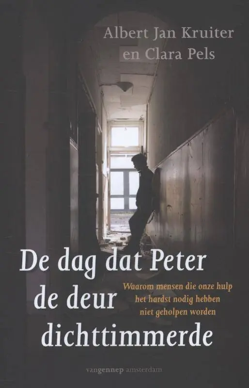 De dag dat Peter de deur dichttimmerde / Druk 1 Dagaanbieding