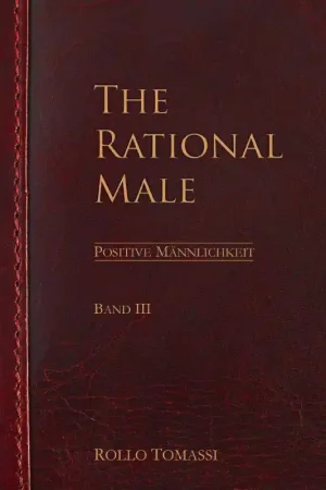 The Rational Male (Band III) / 1 Edition Flitsaanbieding
