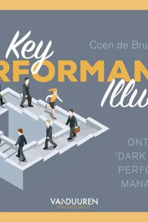 Alleen Vandaag Key Performance Illusies / Druk 1