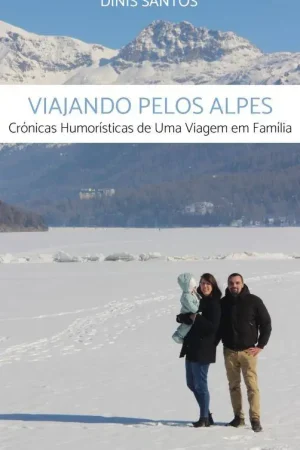 Alleen Vandaag Viajando pelos Alpes / 1 Edition