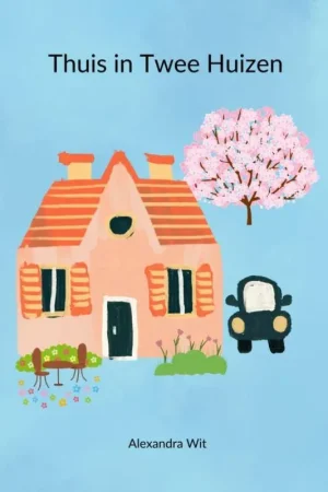Thuis in Twee Huizen / Druk 1 Bestseller