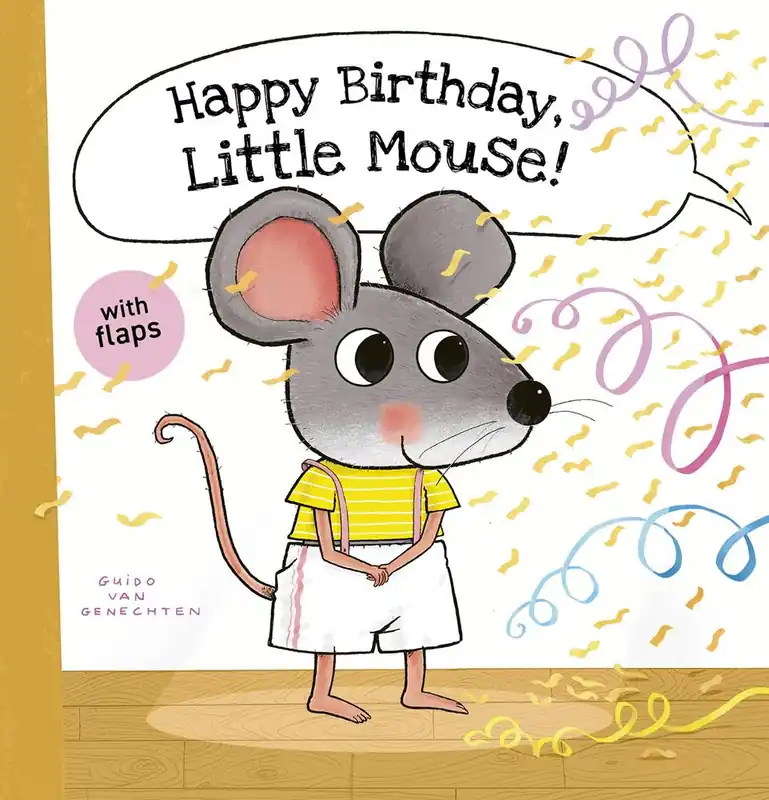 Beperkte Voorraad Happy birthday, little mouse / 1st Edition