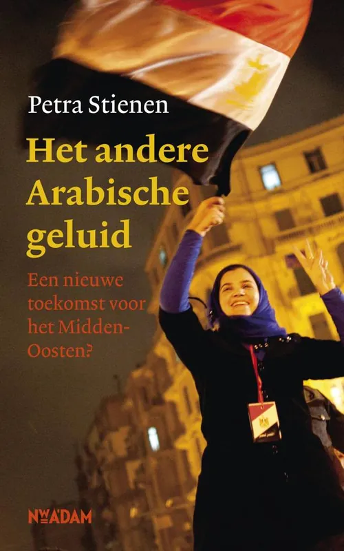 Het andere Arabische geluid / Druk 1 Exclusieve Aanbieding