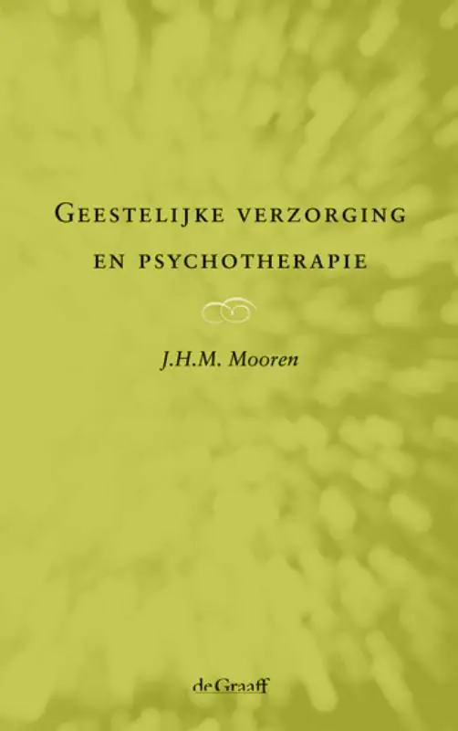 Snelle Levering Geestelijke verzorging en Psychotherapie / Druk 3