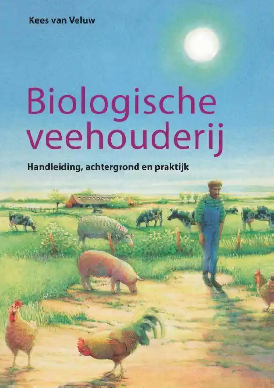 Biologische veehouderij / Druk 1 Alleen Vandaag