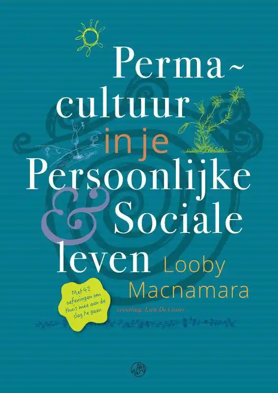 Permacultuur in je persoonlijke en sociale leven / Druk 1 Fabrieksprijs