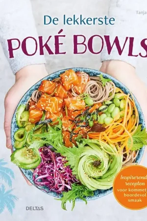 Betaalbaar De lekkerste poké bowls / Druk 1