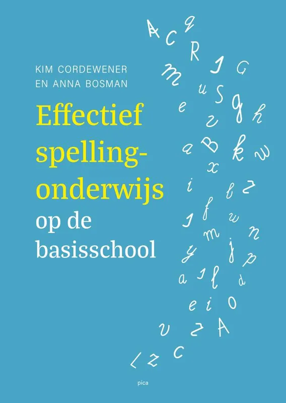 Shop Nu Effectief spellingonderwijs op de basisschool / Druk 1
