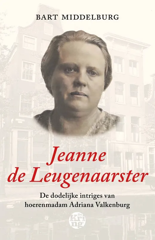 Gratis Retour Jeanne de Leugenaarster / Druk 1