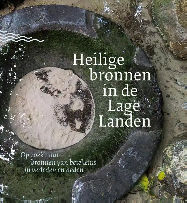 Superprijs Heilige bronnen in de lage landen / Druk 1