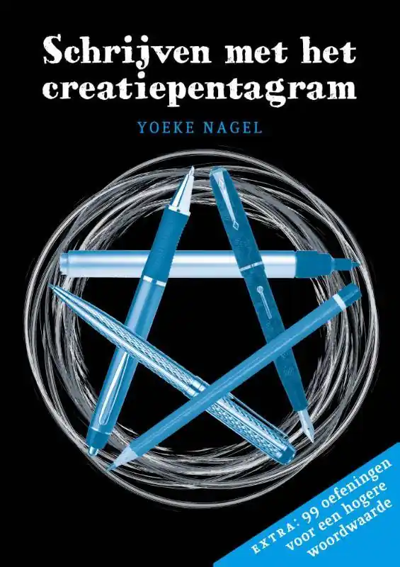 Laatste Kans Schrijven met het creatiepentagram / Druk 1