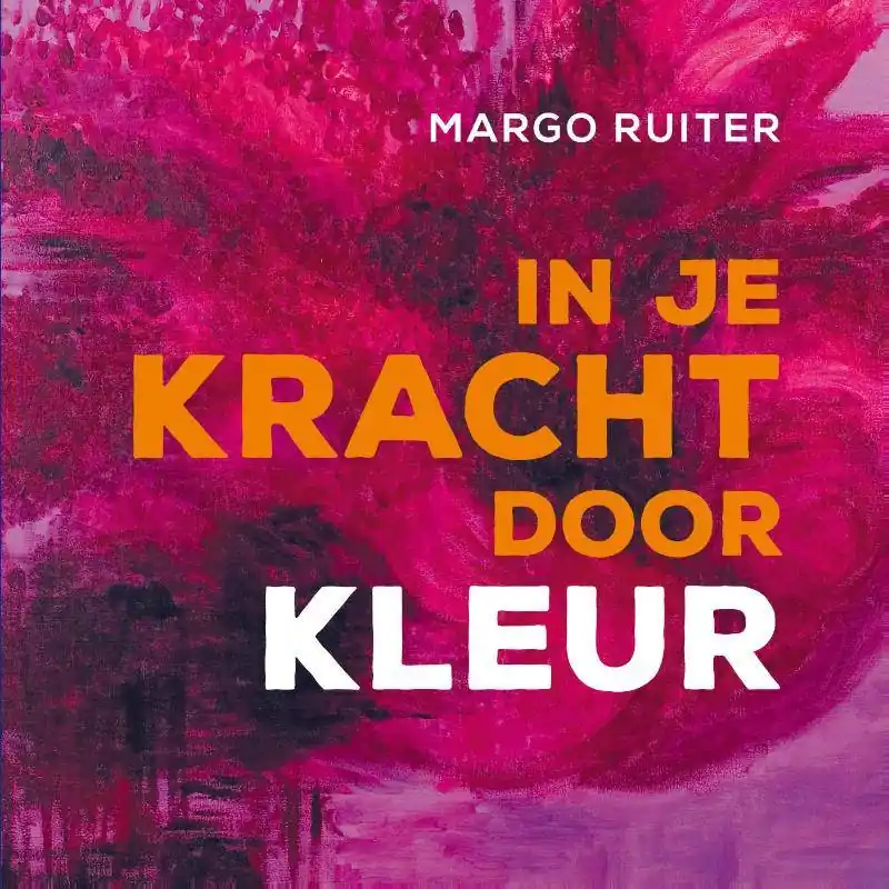 In je kracht door kleur / Druk 1 Express Levering