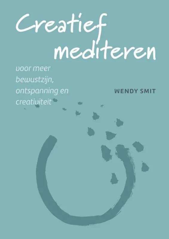 Creatief mediteren / Druk 1 Gecertificeerd