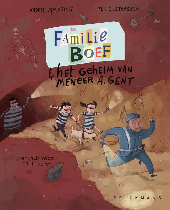 De familie Boef en het geheim van meneer A. Gent / Druk 1 Beste Prijs
