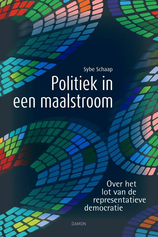 Politiek in een maalstroom / Druk 1 Speciale Aanbieding