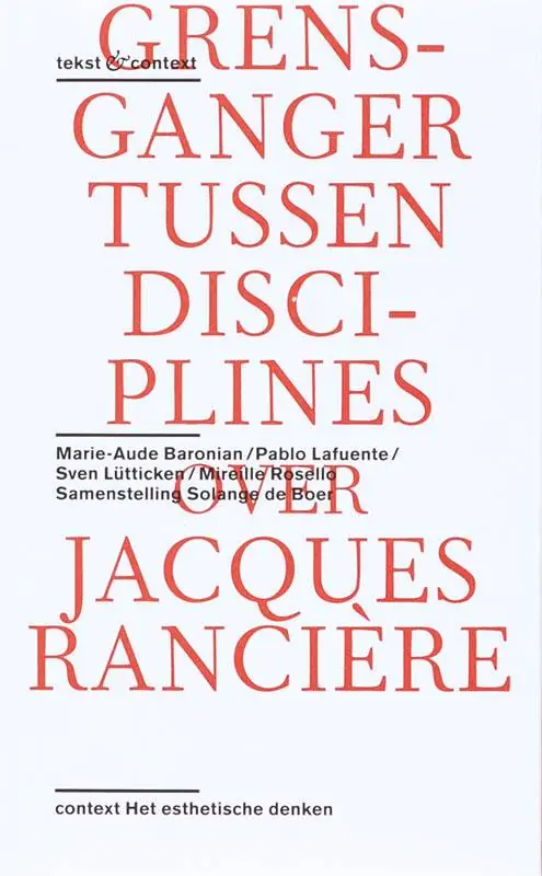 Over het werk van Jacques Rancière / Druk 1 Koopje