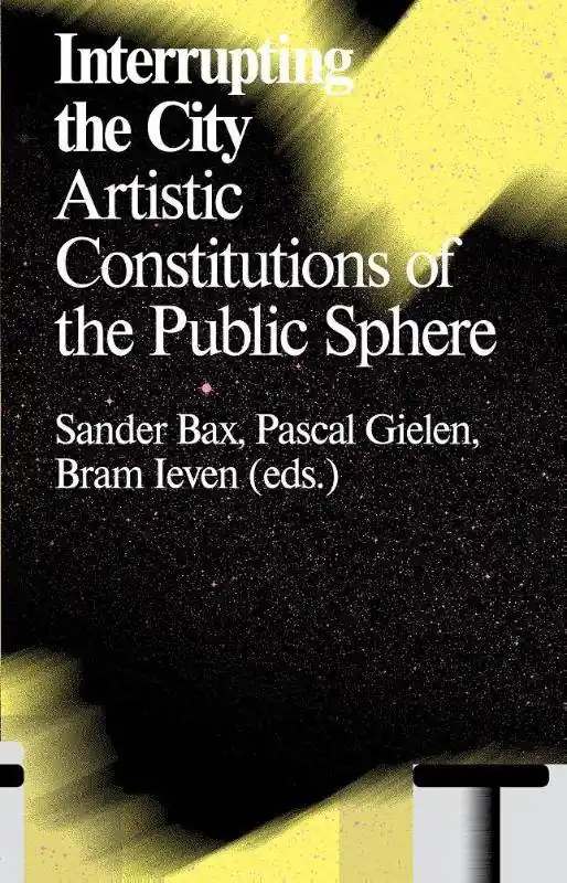 Direct Verzonden Interrupting the city / 1st Edition