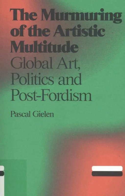 Actieprijs The murmuring of the artistic multitude / 3rd (Heruitgave) Edition