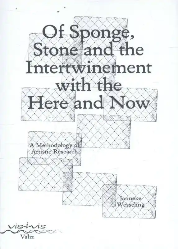 Of sponge, stone and the intertwinement with the here and now / 1st Edition Premium