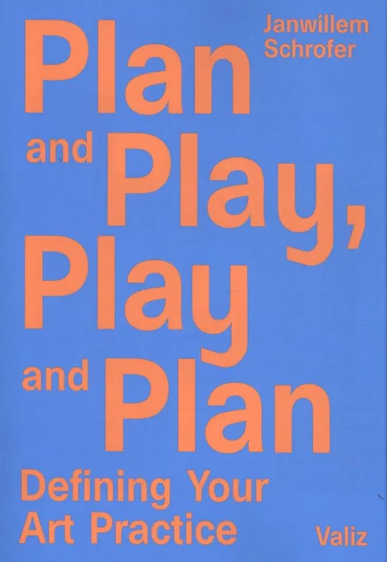 Plan and play, play and plan / 1st Edition Beperkte Voorraad