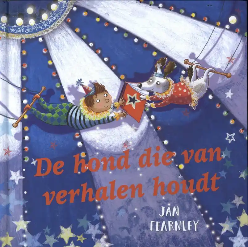 De hond die van verhalen houdt / Druk 1 Goedkoop