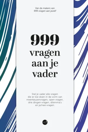 999 vragen aan je vader / Druk 1 Bestseller