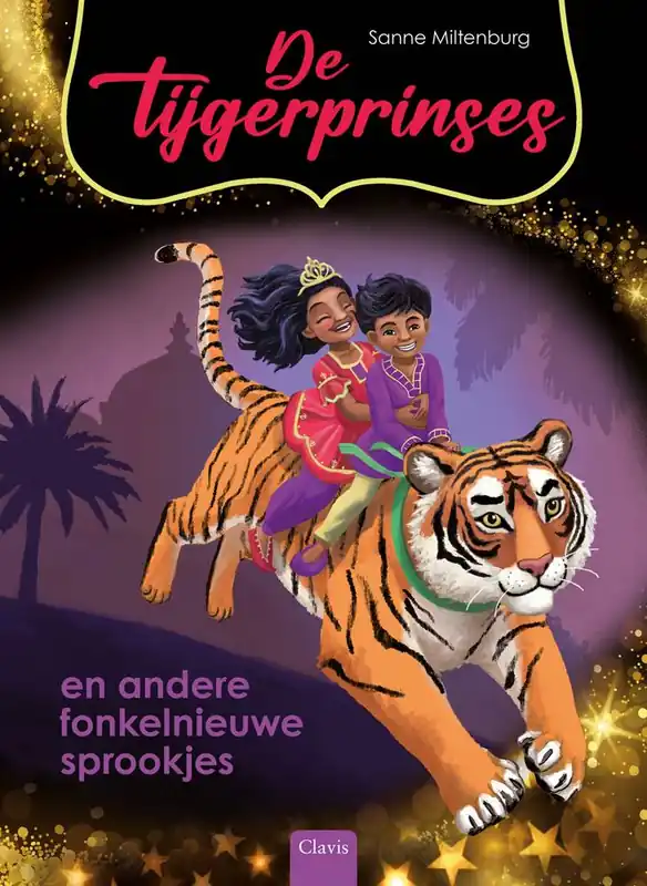 Gratis Verzending De tijgerprinses en andere fonkelnieuwe sprookjes / Druk 1